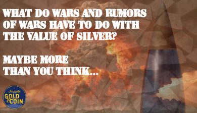 Rumors of War and Silver prices